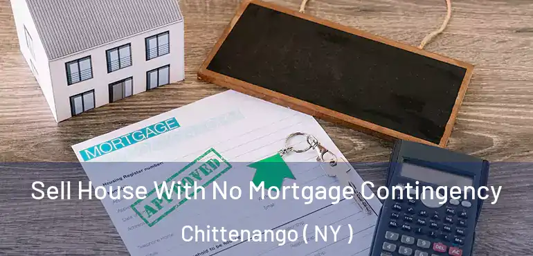  Sell House With No Mortgage Contingency Chittenango ( NY )