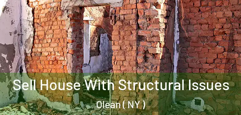  Sell House With Structural Issues Olean ( NY )