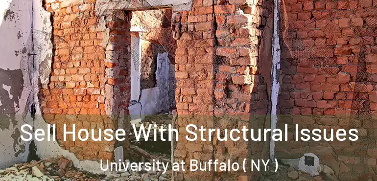  Sell House With Structural Issues University at Buffalo ( NY )