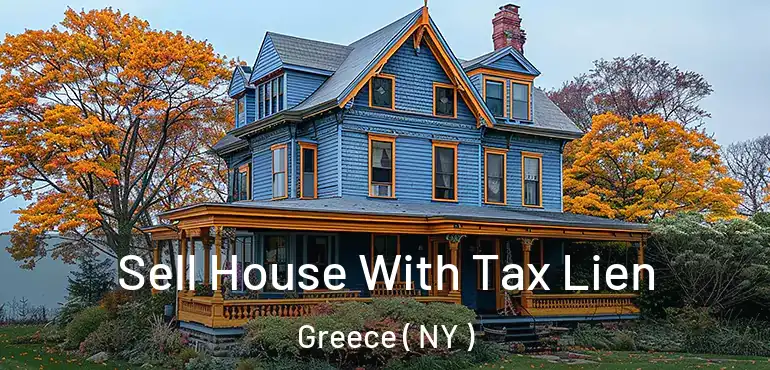  Sell House With Tax Lien Greece ( NY )