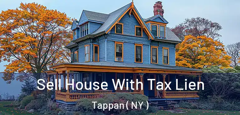  Sell House With Tax Lien Tappan ( NY )