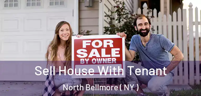  Sell House With Tenant North Bellmore ( NY )