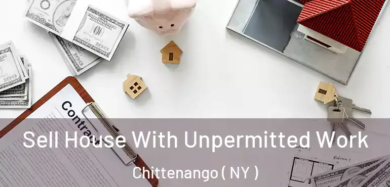  Sell House With Unpermitted Work Chittenango ( NY )