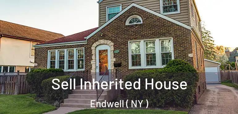  Sell Inherited House Endwell ( NY )