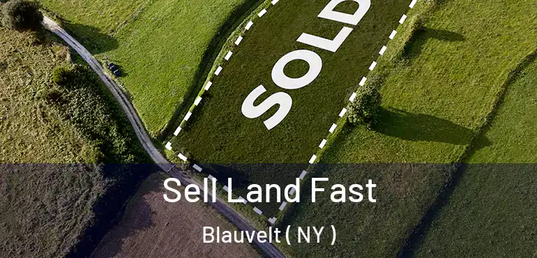  Sell Land Fast Blauvelt ( NY )