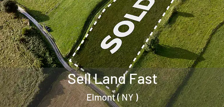  Sell Land Fast Elmont ( NY )