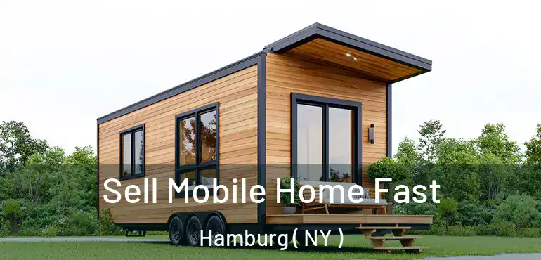  Sell Mobile Home Fast Hamburg ( NY )