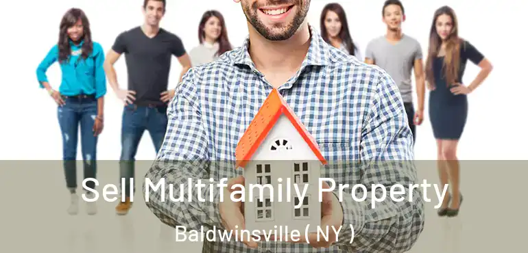  Sell Multifamily Property Baldwinsville ( NY )