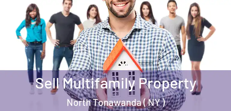  Sell Multifamily Property North Tonawanda ( NY )