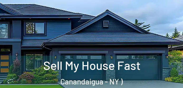  Sell My House Fast Canandaigua - NY )