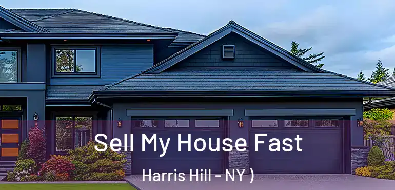  Sell My House Fast Harris Hill - NY )
