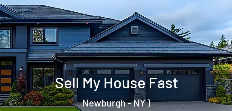 Sell My House Fast Newburgh - NY )