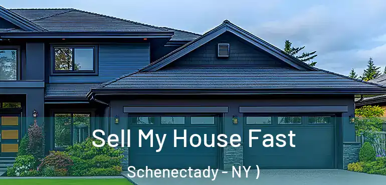  Sell My House Fast Schenectady - NY )