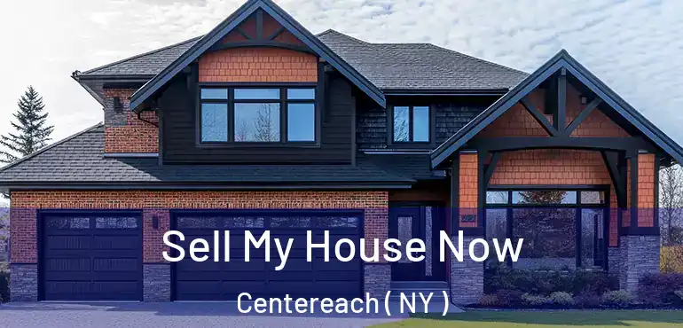  Sell My House Now Centereach ( NY )