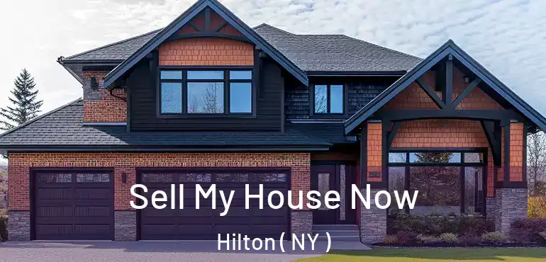  Sell My House Now Hilton ( NY )