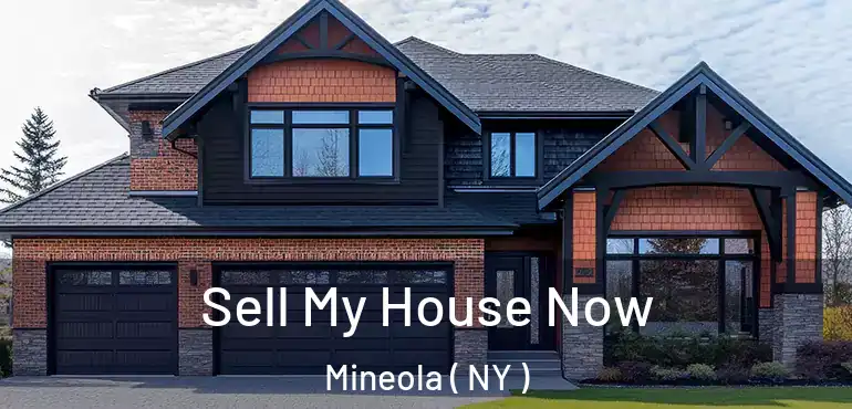  Sell My House Now Mineola ( NY )