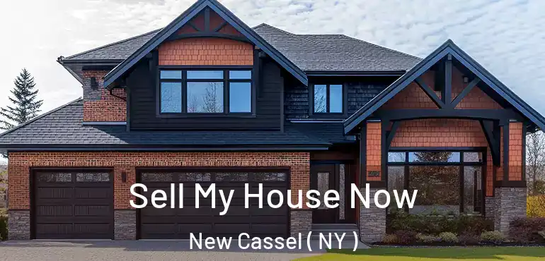  Sell My House Now New Cassel ( NY )