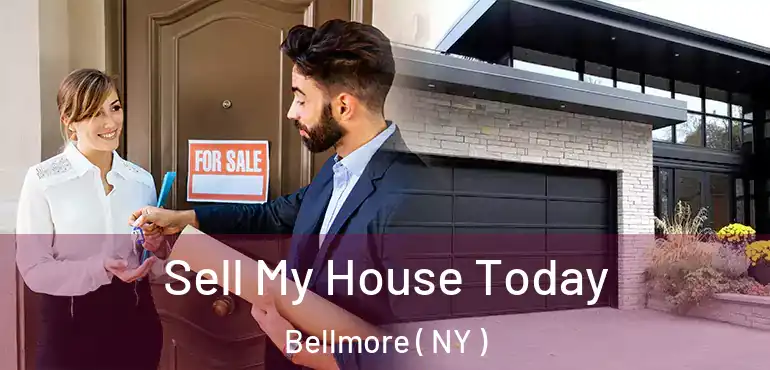  Sell My House Today Bellmore ( NY )