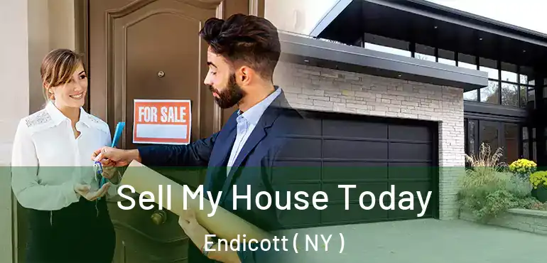  Sell My House Today Endicott ( NY )
