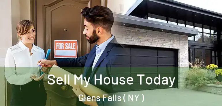 Sell My House Today Glens Falls ( NY )