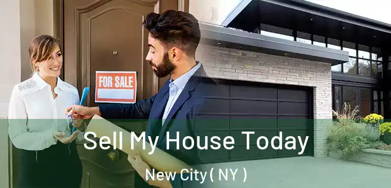  Sell My House Today New City ( NY )
