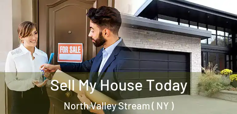  Sell My House Today North Valley Stream ( NY )