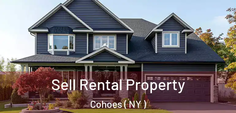  Sell Rental Property Cohoes ( NY )