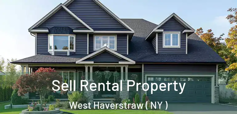  Sell Rental Property West Haverstraw ( NY )