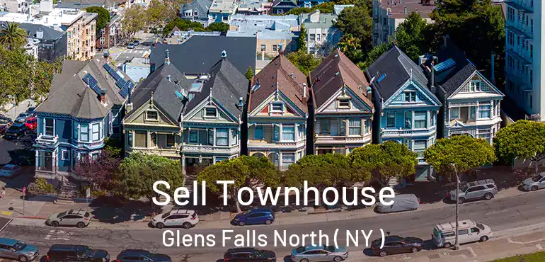  Sell Townhouse Glens Falls North ( NY )