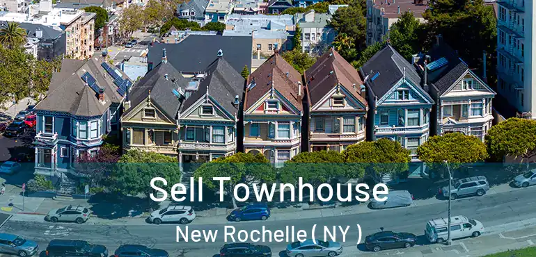  Sell Townhouse New Rochelle ( NY )