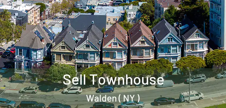  Sell Townhouse Walden ( NY )