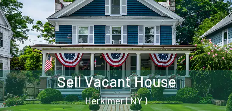  Sell Vacant House Herkimer ( NY )