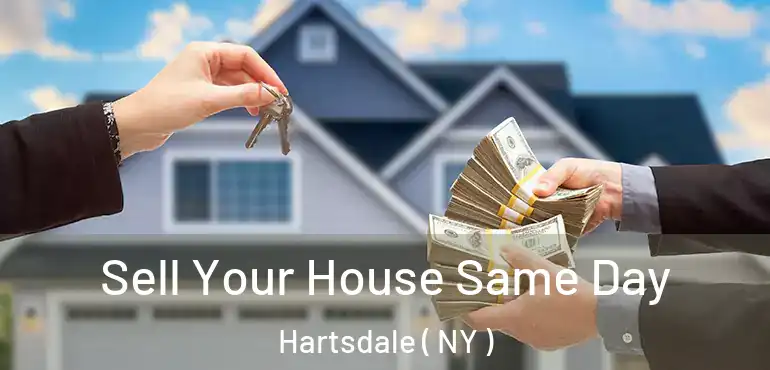  Sell Your House Same Day Hartsdale ( NY )