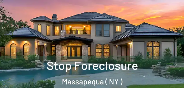 Stop Foreclosure Massapequa ( NY )