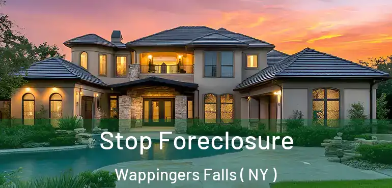 Stop Foreclosure Wappingers Falls ( NY )