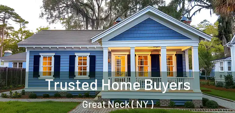  Trusted Home Buyers Great Neck ( NY )