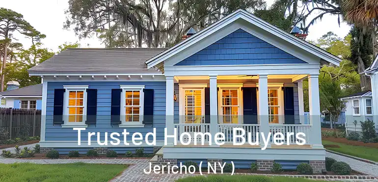  Trusted Home Buyers Jericho ( NY )