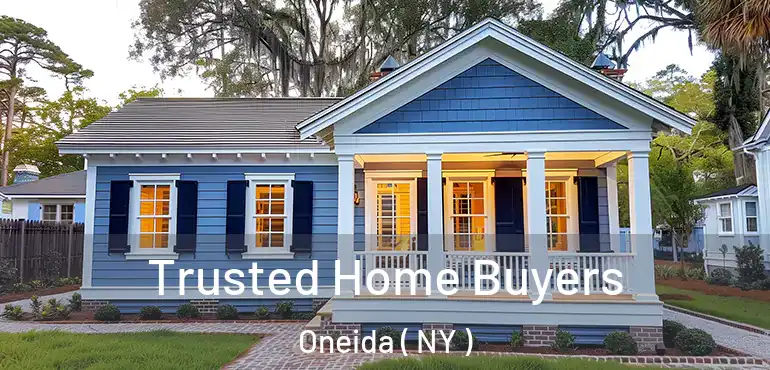  Trusted Home Buyers Oneida ( NY )