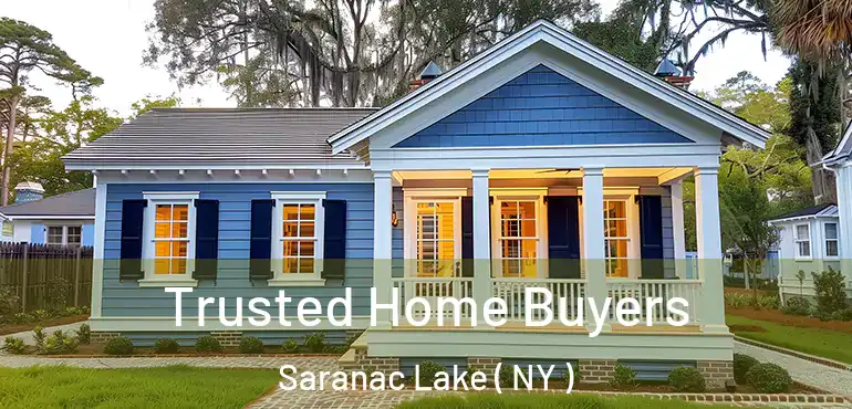  Trusted Home Buyers Saranac Lake ( NY )