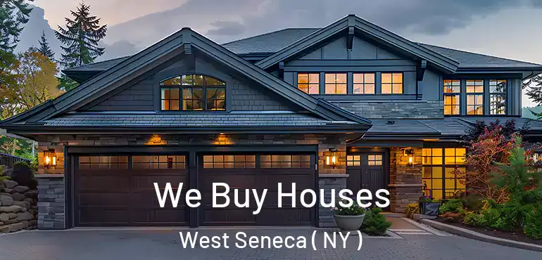  We Buy Houses West Seneca ( NY )