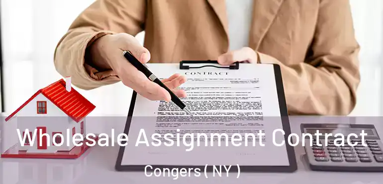  Wholesale Assignment Contract Congers ( NY )
