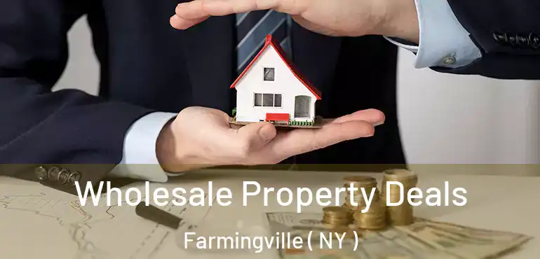  Wholesale Property Deals Farmingville ( NY )