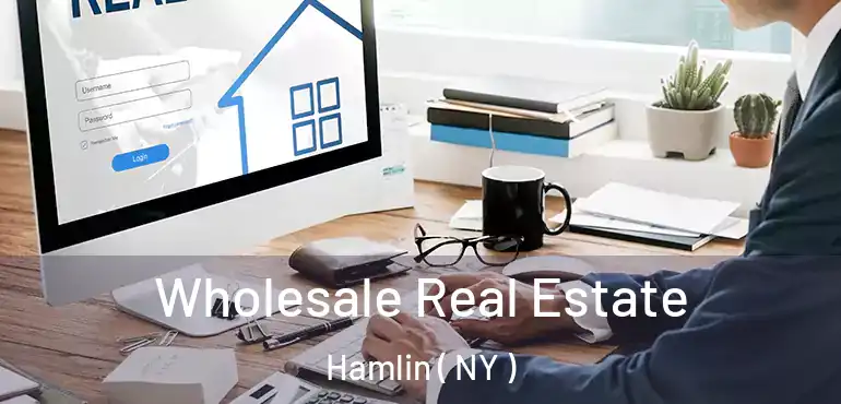  Wholesale Real Estate Hamlin ( NY )