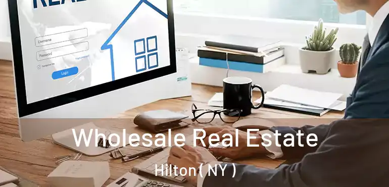  Wholesale Real Estate Hilton ( NY )