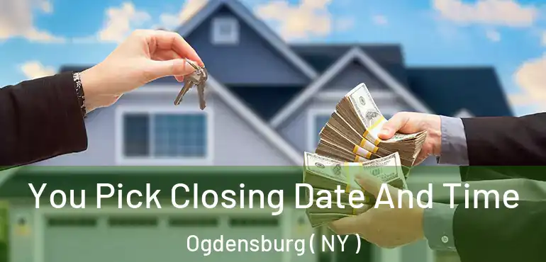  You Pick Closing Date And Time Ogdensburg ( NY )