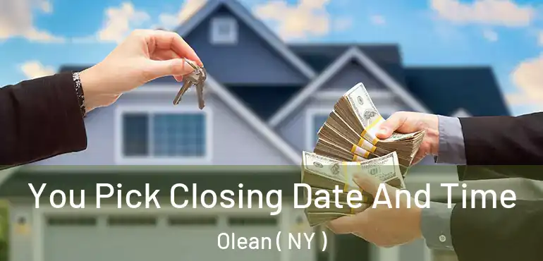  You Pick Closing Date And Time Olean ( NY )